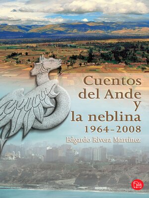 cover image of Cuentos del Ande y la neblina (1964-2008)